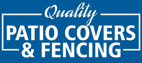 Quality Patio Covers & Fencing